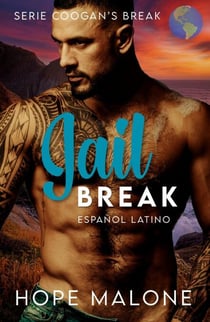 Jail Break : Español Latino - Serie Coogan's Break : Español Latino, #7