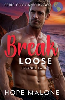 Break Loose : Español Latino - Serie Coogan's Break : Español Latino, #8