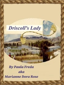 Driscoll's Lady - Driscoll Saga, #1