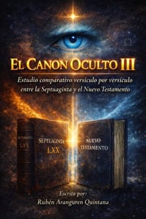 EL CANON OCULTO III - EL CANON OCULTO, #3