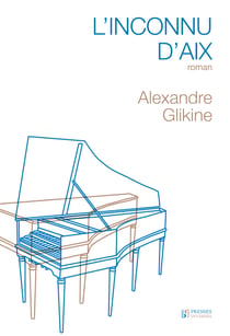 L'Inconnu d'Aix - roman