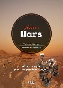 Objectif Mars - Aller simple pour la planète rouge