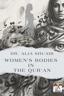 Women's Bodies in the Qur'an