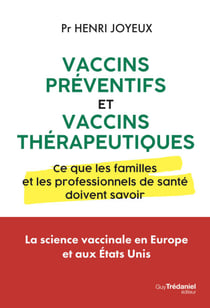 Vaccins préventifs et vaccins thérapeutiques - Ce que les familles et les professionnels de santé doivent savoir
