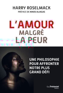 L'amour malgré la peur