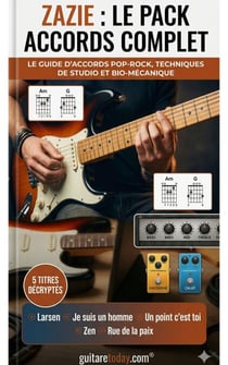 Pack Accords Guitare : Maîtriser le Son et le Jeu de Zazie