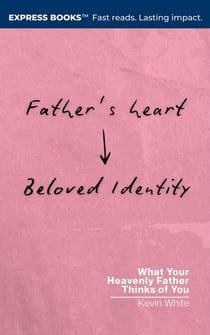 Father's Heart - Beloved Identity