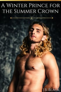 A Winter Prince for the Summer Crown
