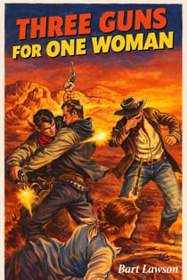 Three Guns For One Woman