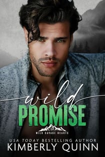Wild Promise - Wild Savage Hearts, #4