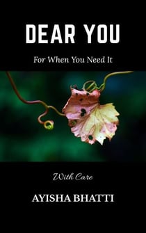 DEAR YOU: For When You Need It