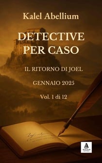 DETECTIVE PER CASO - GENNAIO 2025 - DETECTIVE PER CASO, #1