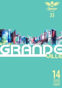 Grande ville - Squeeze n°35
