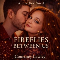 Fireflies Between us