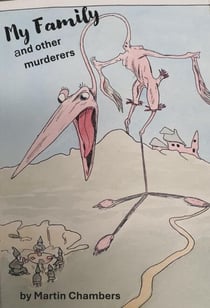 My Family and other murderers