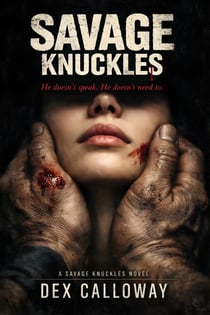 Savage Knuckles - Asphalt Saints, #1
