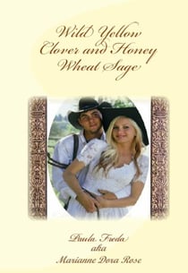 Wild Yellow Clover and Honey Wheat Sage - Driscoll Saga, #4