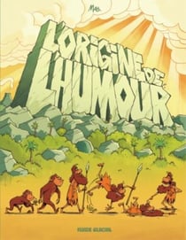 L'origine de l'humour