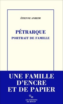 Pétrarque, portrait de famille