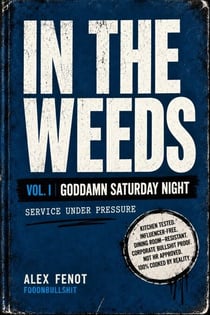 IN THE WEEDS - IN THE WEEDS, #1