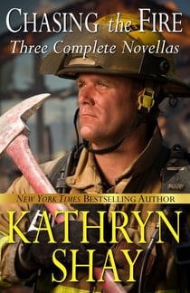 Chasing the Fire (Backdraft, Fully Involved, Flashover) - Hidden Cove Firefighters, #6