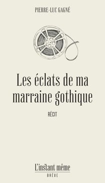 Les éclats de ma marraine gothique