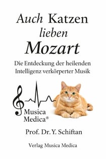 Auch Katzen lieben Mozart - Musica Medica, #1