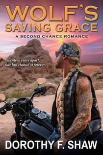 Wolf’s Saving Grace - A Second Chance Romance