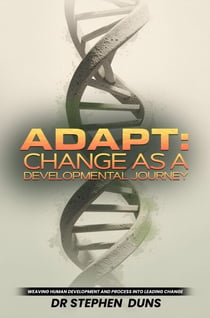 Adapt: Change As A Developmental Journey