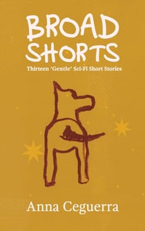 Broad Shorts: Thirteen 'Gentle' Sci-Fi Short Stories