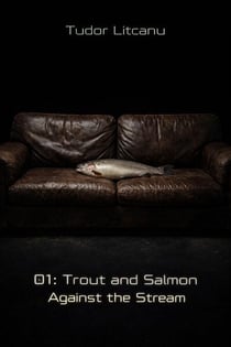 Trout and Salmon Against The Stream