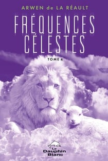 Fréquences Célestes Tome 4