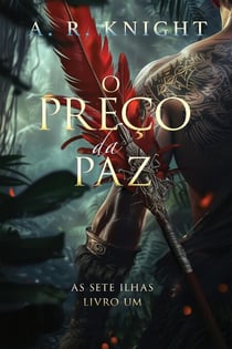 O Preço da Paz - As Sete Ilhas, #1