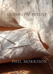 QUAND L'ÉTÉ S'ÉTEINT