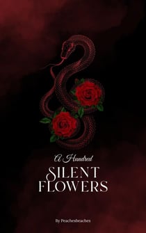 A Hundred Silent Flowers - The Obsidian Bloom Series, #1