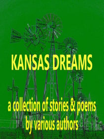Kansas Dreams