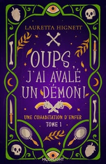 Oups, j'ai avalé un démon !