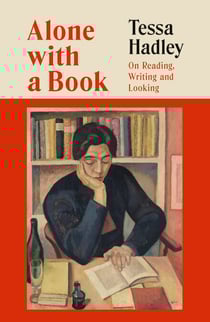 Alone With a Book - On Reading, Writing and Looking