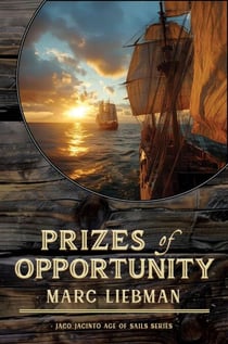 Prizes of Opportunity - Jaco Jacinto Age of Sail, #8