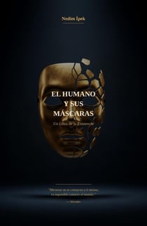 El Humano y sus Máscaras