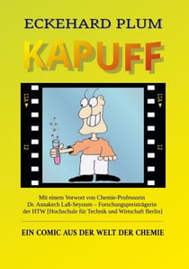 Kapuff - Ein Comic aus der Welt der Chemie