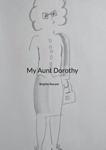 My Aunt Dorothy
