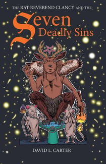 The Rat Reverend Clancy and the Seven Deadly Sins