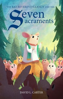 The Rat Reverend Clancy and the Seven Sacraments