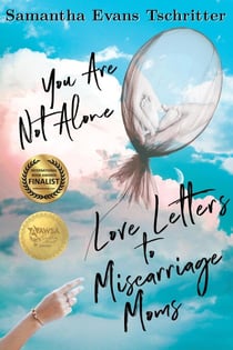 Love Letters to Miscarriage Moms - Grieve with Hope, #1
