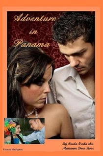 Adventure in Panama - Roses in the Dark, #6