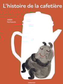 L’histoire de la cafetière