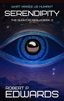 Serendipity - The Quantum Realm, #3