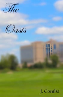 The Oasis