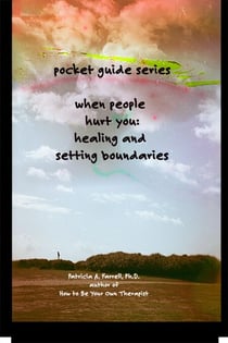 When People Hurt You: Healing and Setting Boundaries